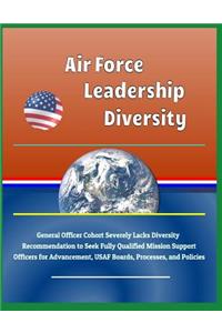 Air Force Leadership Diversity