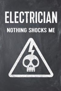 Electrician Nothing Shocks Me