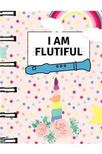 I Am Flutiful