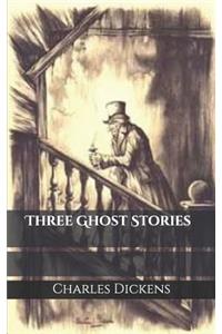 Three Ghost Stories
