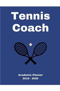 Tennis Coach 2019 - 2020 Academic Planner