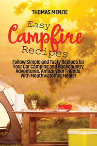 Easy Campfire Recipes