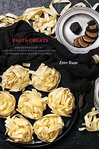Pasta Greats