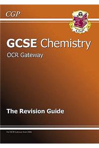 GCSE Chemistry OCR Gateway Revision Guide