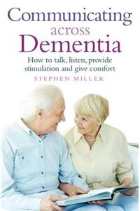 Communicating Across Dementia