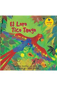 El Loro Tico Tango
