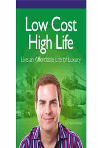 Low Cost High Life