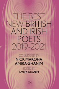 Best New British and Irish Poets 2019-2021