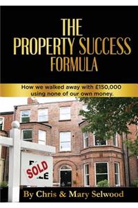 The Property Success Formula