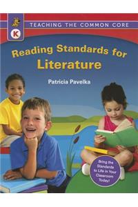 Teaching the Common Core: Reading Standards for Literature Kindergarten