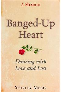 Banged-Up Heart