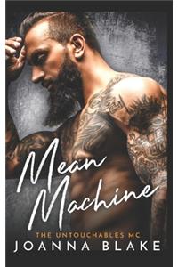 Mean Machine