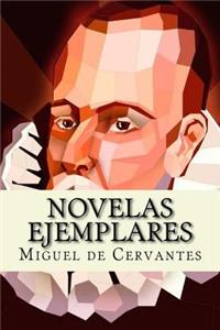 Novelas Ejemplares (Spanish Edition)