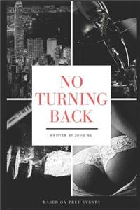 No turning back