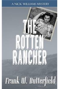 Rotten Rancher