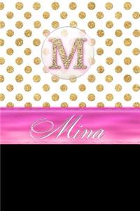 Mina: Personalized Lined Journal Diary Notebook 150 Pages, 6 X 9 (15.24 X 22.86 CM), Durable Soft Cover