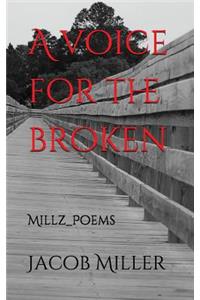 A voice for the broken