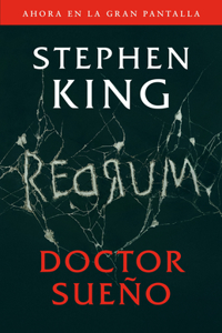 Doctor Sueño (Movie Tie-In Edition) / Doctor Sleep (Movie Tie-In Edition)