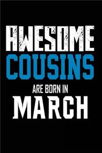 Awesome Cousins Are Born in March