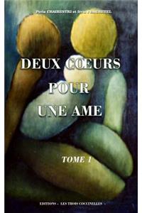 Deux Coeurs Pour Une AME