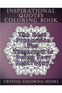 Inspirational Quotes Coloring Book: 20 Inspirational Quote Mandala Coloring Pages For Adults