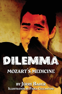 Dilemma: Mozart's Medicine