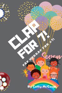 Clap for 7! Book 7!