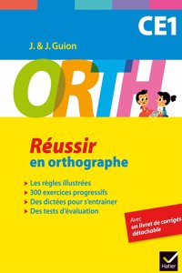 Reussir en orthographe