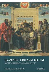 Examining Giovanni Bellini