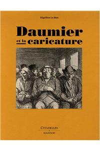 Daumier Et La Caricature