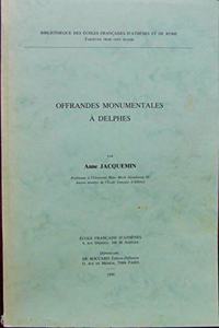 Offrandes Monumentales a Delphes