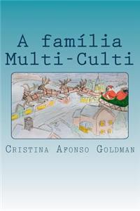 A família Multi-Culti