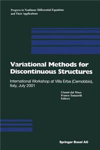 Variational Methods for Discontinuous Structures