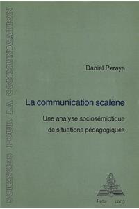 La communication scalene
