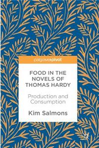 Food in the Novels of Thomas Hardy