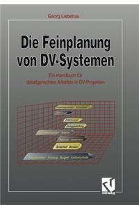 Die Feinplanung Von DV-Systemen