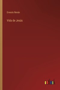 Vida de Jesús