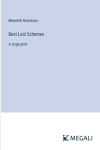 Best Laid Schemes