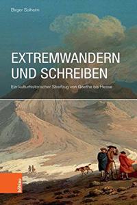 Extremwandern Und Schreiben