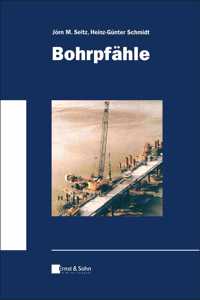 Bohrpfahle - Klassiker des Bauingenieurwesens