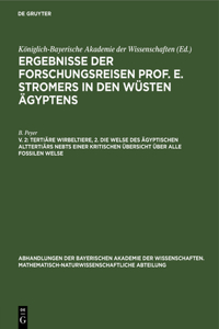 Tertiäre Wirbeltiere, 2. Die Welse Des Ägyptischen Alttertiärs Nebst Einer Kritischen Übersicht Über Alle Fossilen Welse