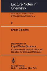 Determination of Liquid Water Structure