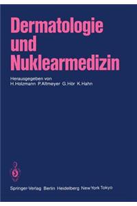 Dermatologie Und Nuklearmedizin