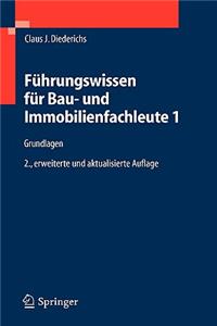 Führungswissen Für Bau- Und Immobilienfachleute 1