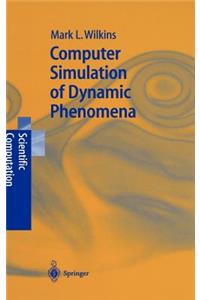 Computer Simulation of Dynamic Phenomena