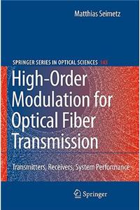 High-Order Modulation for Optical Fiber Transmission