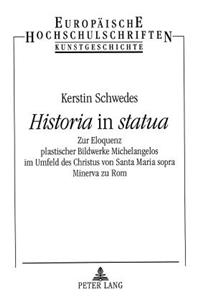 «Historia» in «Statua»