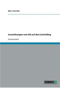 Auswirkungen von IAS auf das Controlling