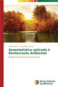 Geoestatística aplicada à Restauração Ambiental