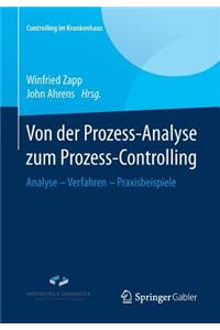 Von Der Prozess-Analyse Zum Prozess-Controlling